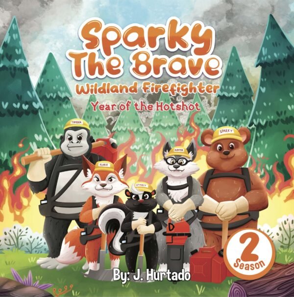 Sparky the Brave Wildland Firefighter Book Series for Kids